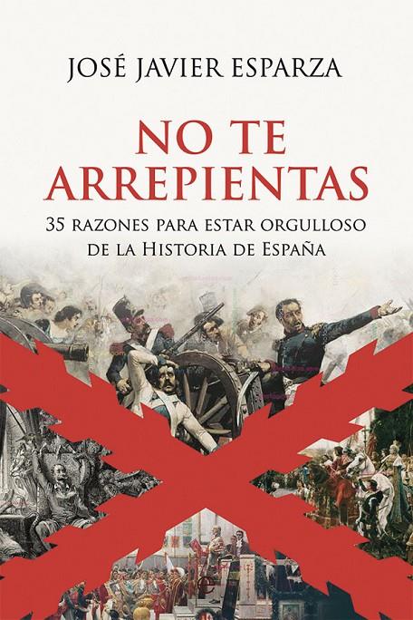 No te arrepientas | 9788413845012 | José Javier Esparza