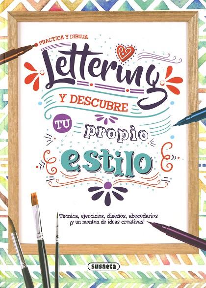 Practica y dibuja lettering y descubre tu propio estilo | 9788467791617 | Lala Trícoli