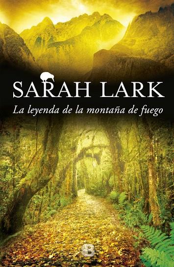 La leyenda de la montaña de fuego (Trilogía del fuego; 3) | 9788466659093 | Sarah Lark