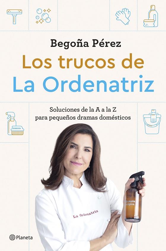 Los trucos de La Ordenatriz | 9788408291244 | Begoña Pérez (La Ordenatriz)