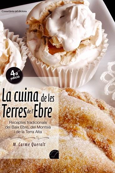 La cuina de les Terres de l'Ebre | 9788497911436 | M. Carme Queralt