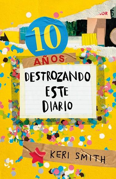 10 años destrozando este diario | 9788449341359 | Keri Smith