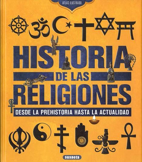 Historia de las religiones : desde la Prehistoria hasta la actualidad | 9788467781717 | Jorge Montoro Bayón