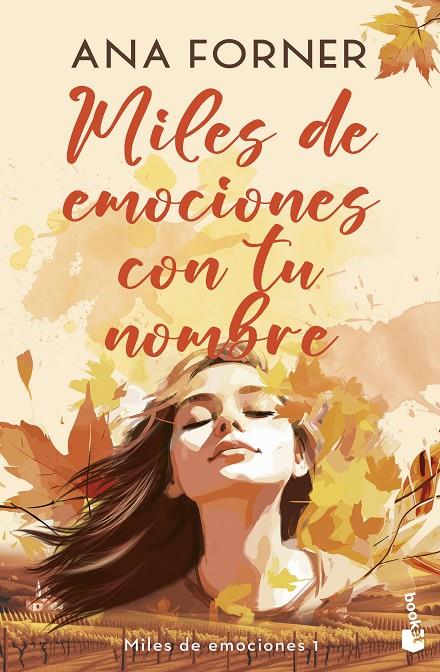 Miles de emociones con tu nombre (Miles de emociones; 1) | 9788408290254 | Ana Forner