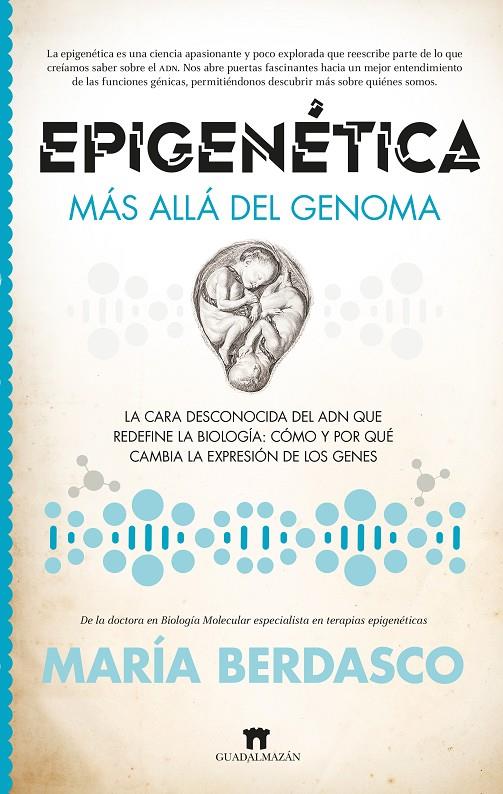 Epigenética : más allá del genoma | 9788419414199 | María Berdasco Menéndez