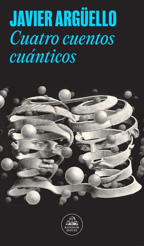 Cuatro cuentos cuánticos | 9788439743095 | Javier Argüello