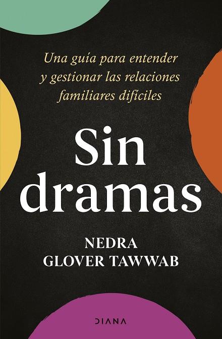 Sin dramas | 9788411191074 | Nedra Glover Tawwab