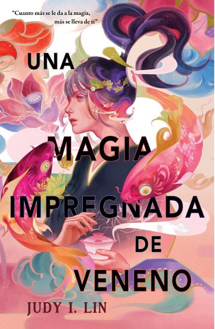 Una magia impregnada de veneno | 9788409426294 | Judy I. Lin