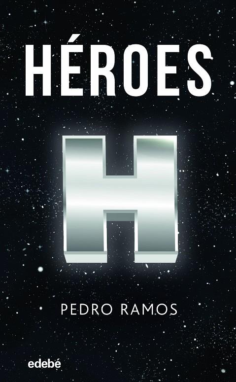 Héroes | 9788468353630 | Pedro Ramos