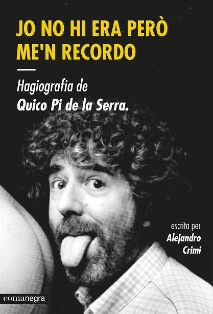 Jo no hi era però me'n recordo | 9788416033447 | Alejandro Crimi