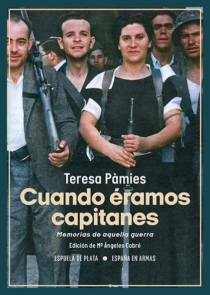 Cuando éramos capitanes | 9788419877123 | Teresa Pàmies