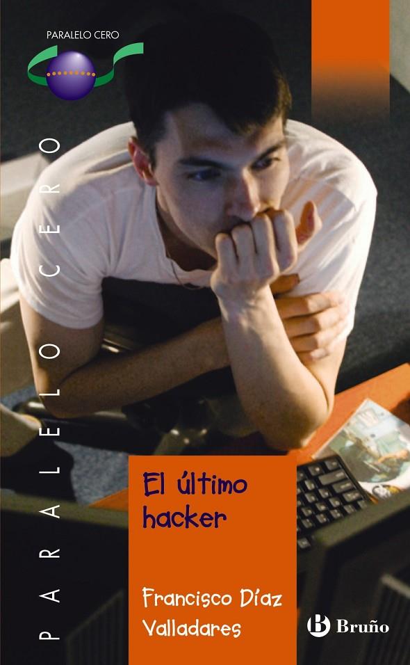 El último hacker | 9788421655443 | Francisco Díaz Valladares