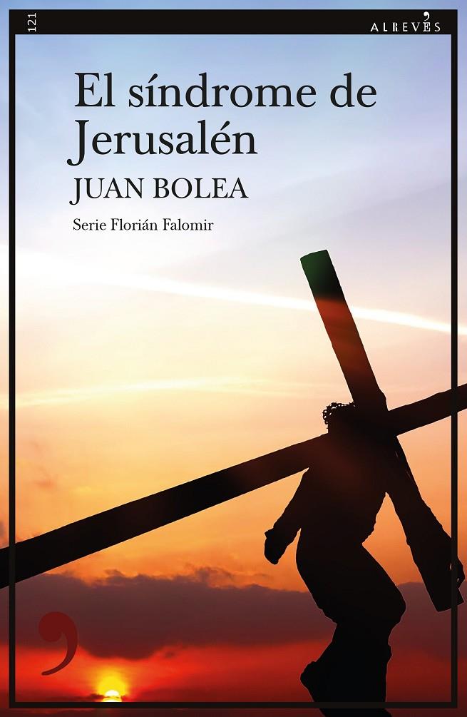 El síndrome de Jerusalén | 9788418584398 | Juan Bolea