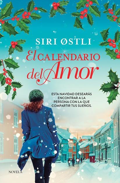 El calendario del amor | 9788419834652 | Siri Ostli