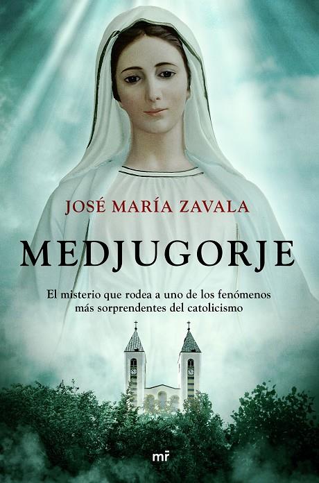 Medjugorje | 9788427048782 | José María Závala