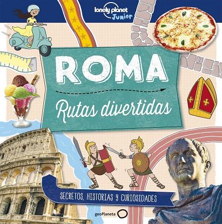 Roma : rutas divertidas | 9788408178989 | Moira Butterfield