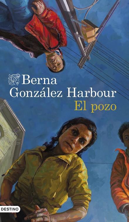 El pozo | 9788423359585 | Berna González Harbour