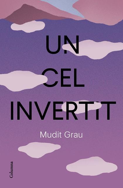 Un cel invertit | 9788466432337 | Mudit Grau