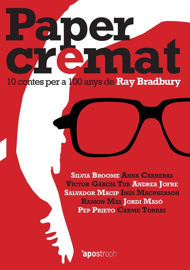 Paper cremat | 9788494990045 | Sílvia Broome ; Anna Carreras ; Víctor Garcia Tur ; Andrea Jofre ; Salvador Macip ; Ines Macpherson 