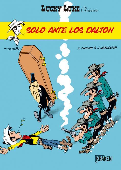 Lucky Luke : Solo ante los Dalton | 9788416435364 | Morris ; Xavier Fauche ; Jean Léturgie