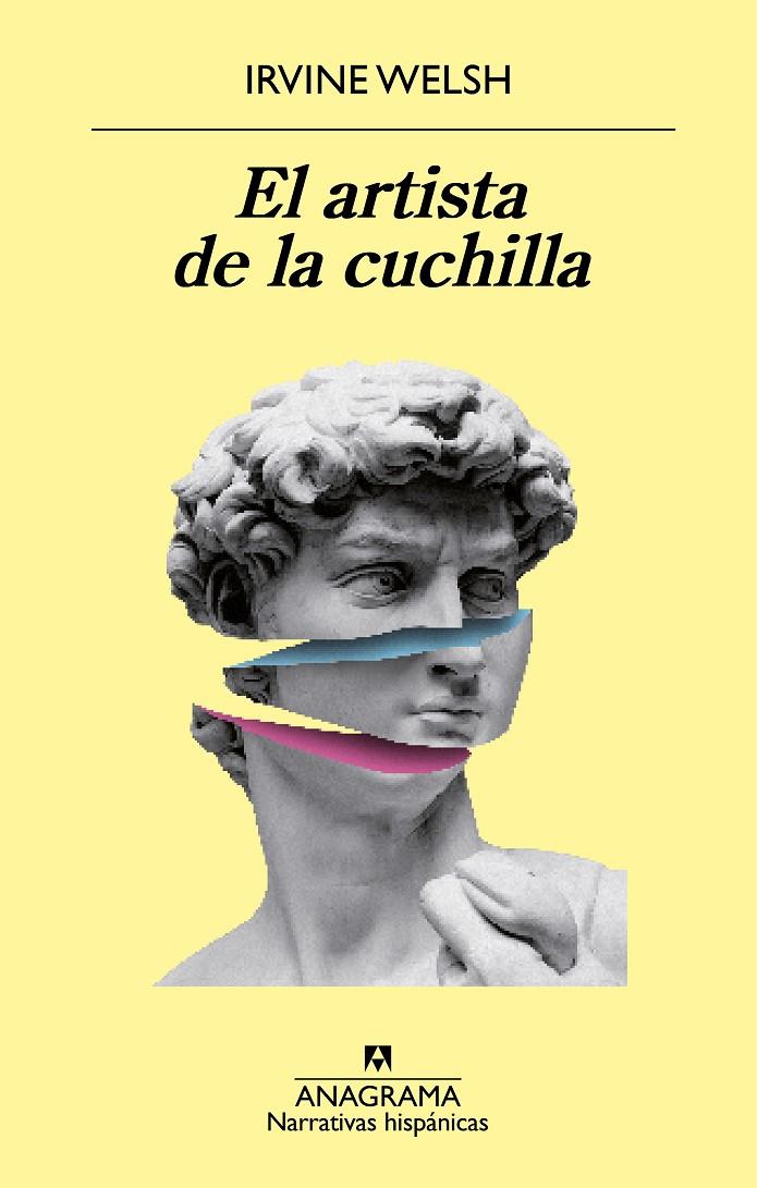 El artista de la cuchilla | 9788433980939 | Irvine Welsh