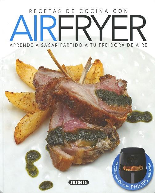 Recetas de cocina con airfryer | 9788467780345 | Roberto Uriel ; Rocío Cuenca 