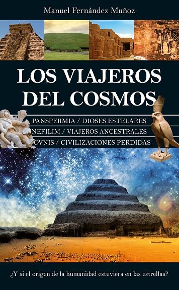 Los viajeros del cosmos | 9788418346378 | Manuel Fernández Muñoz