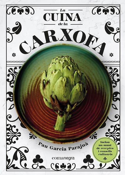 La cuina de la carxofa | 9788418857355 | Pau Garcia Parajuà