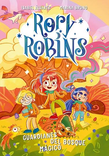 Guardianes del bosque mágico (Rory Robins; 1) | 9788410346093 | Isabel Ávarez ; Marina Bruno