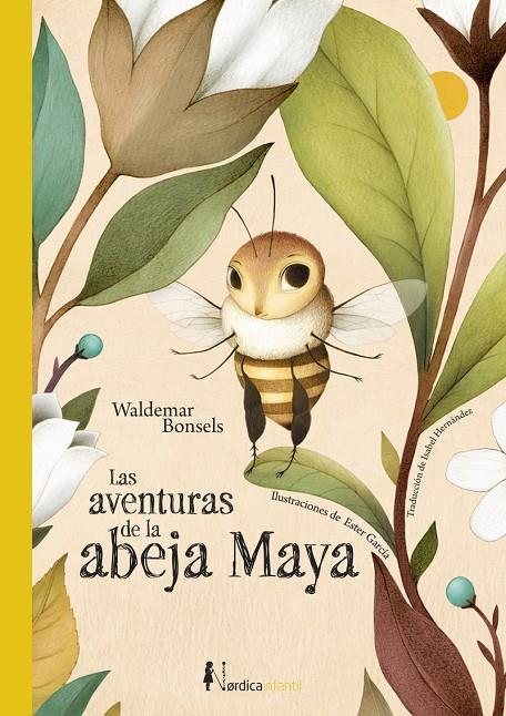 Las aventuras de la abeja Maya | 9788417651886 | Waldemar Bonsels ; Ester García