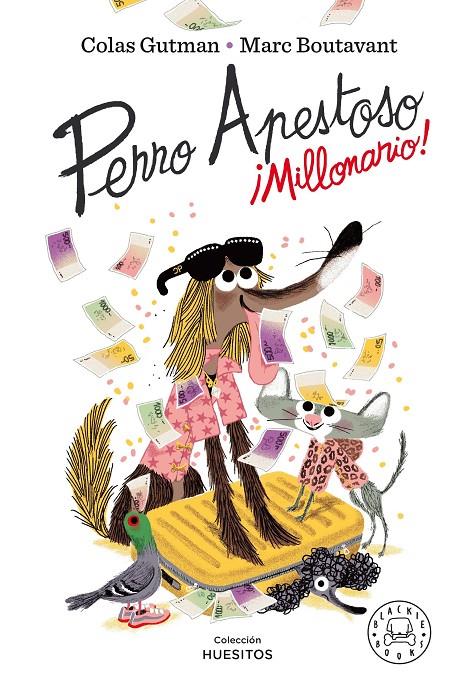 Perro Apestoso : ¡Millonario! | 9788418187643 | Colas Gutman ; Marc Boutavant