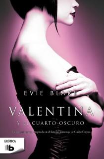 Valentina y el cuarto oscuro | 9788498729429 | Evie Blake