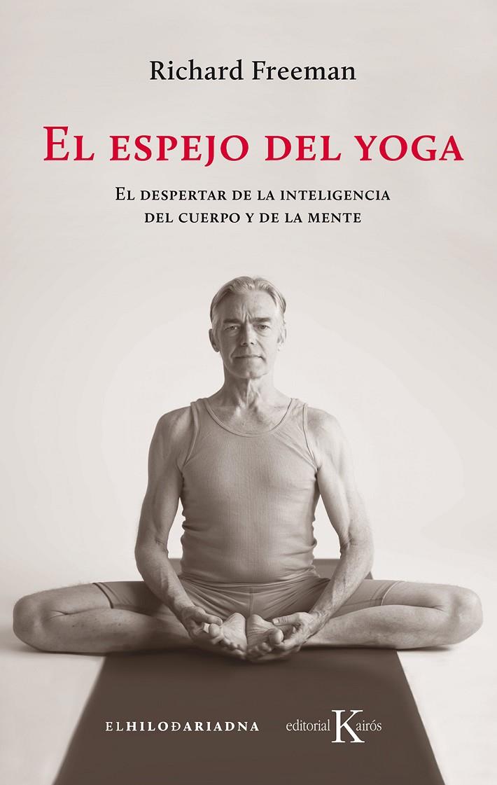 El espejo del yoga | 9788499886541 | Richard Freeman