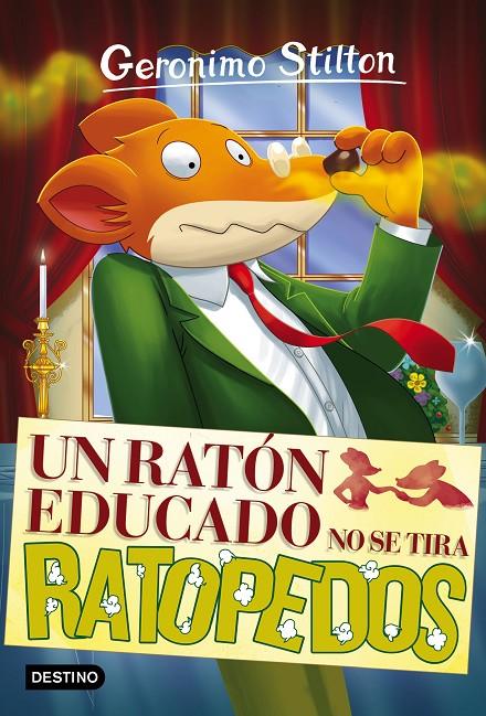 Un ratón educado no se tira ratopedos | 9788408161882 | Geronimo Stilton