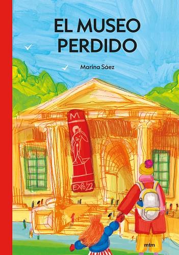 El Museo Perdido | 9788417165666 | Marina Sáez