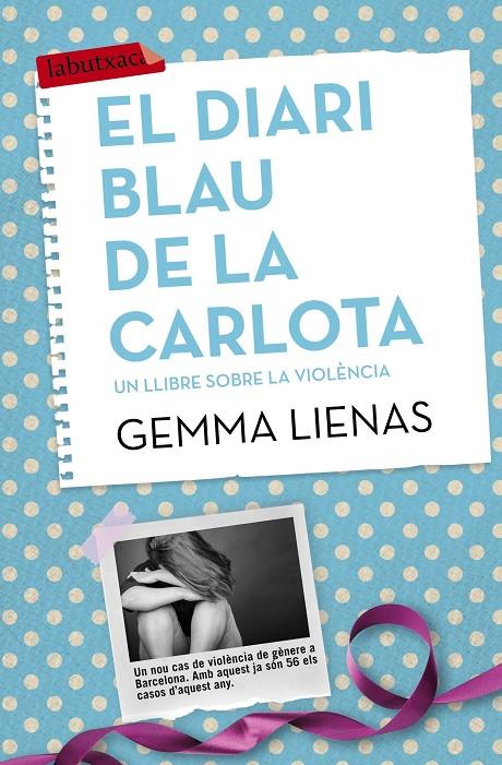 El diari blau de la Carlota | 9788416334155 | Gemma Lienas