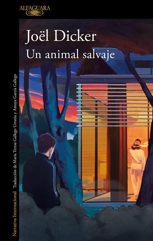 Un animal salvaje | 9788420476841 | Joël Dicker