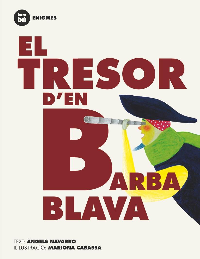 El tresor d'en Barbablava | 9788483431191 | Àngels Navarro ; Mariona Cabassa