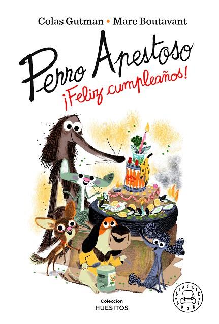 Perro Apestoso : ¡Feliz cumpleaños! | 9788418733543 | Colas Gutman ; Marc Boutavant