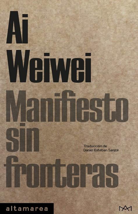 Manifiesto sin fronteras | 9788410435087 | Ai Weiwei