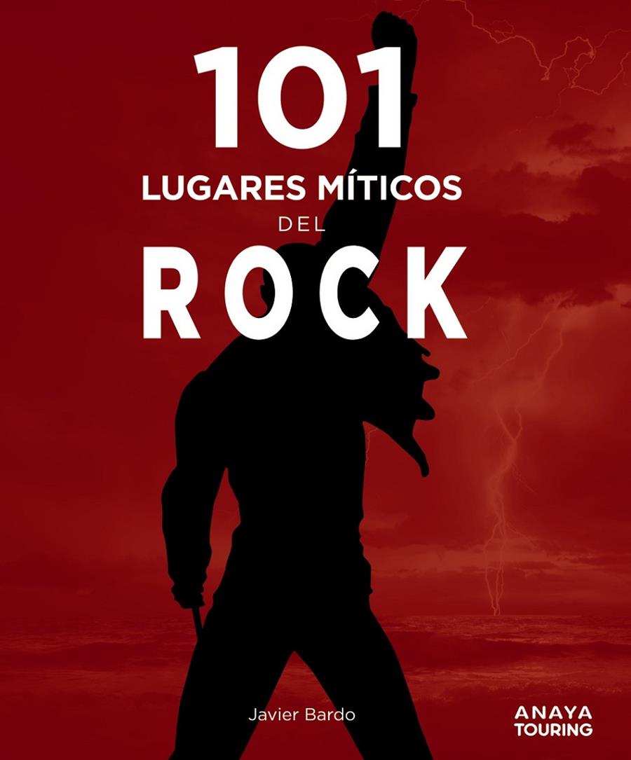 101 lugares míticos del rock | 9788491584407 | Javier Bardo