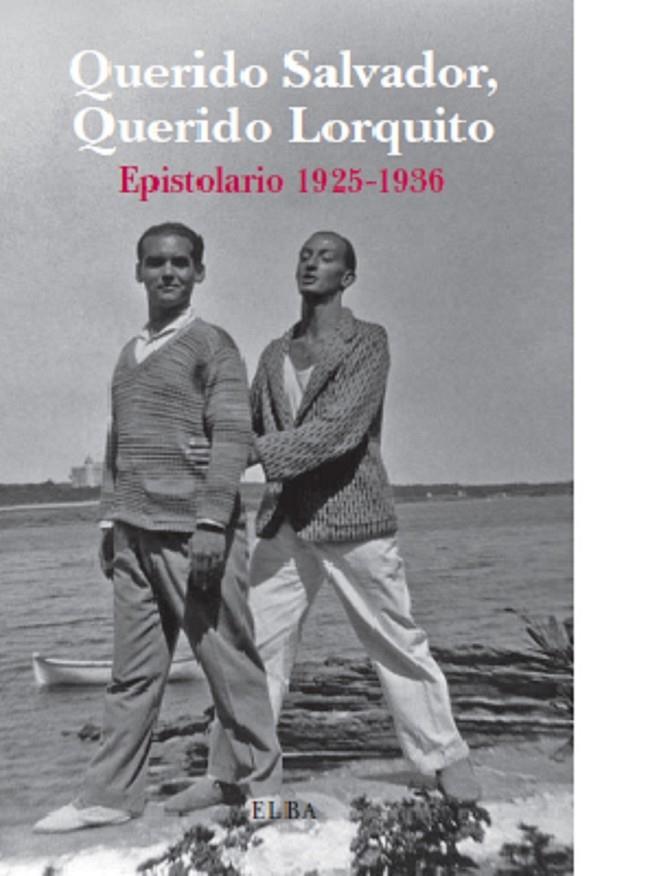 Querido Salvador, querido Lorquito | 9788494085529 | Salvador Dalí ; Federico Garcia Lorca