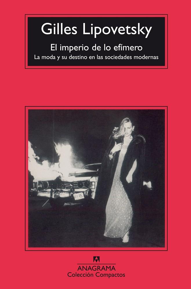 El imperio de lo efímero | 9788433967787 | Gilles Lipovetsky