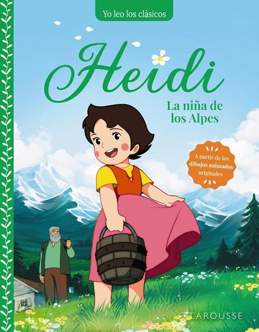 Heidi : La niña de los Alpes | 9788419739292 | Johanna Spyri