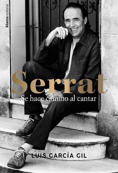 Serrat : se hace camino al cantar | 9788411486118 | Luis García Gil