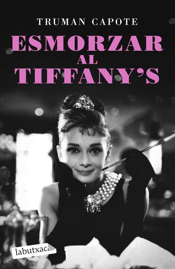 Esmorzar al Tiffany's | 9788418572586 | Truman Capote