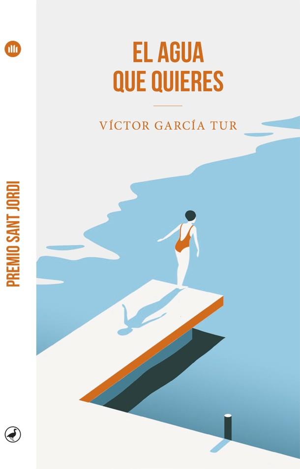 El agua que quieres | 9788418059605 | Victor García Tur