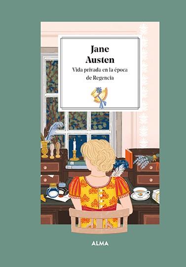 Jane Austen : vida privada en la época de la Regencia | 9788419599025 | Laura Manzanera