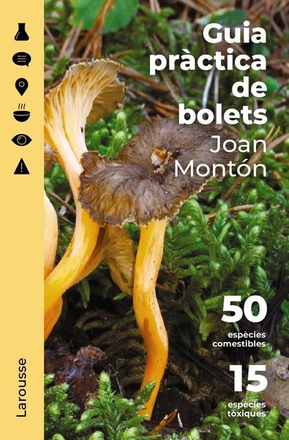 Guia pràctica de bolets | 9788418473852 | Joan Montón