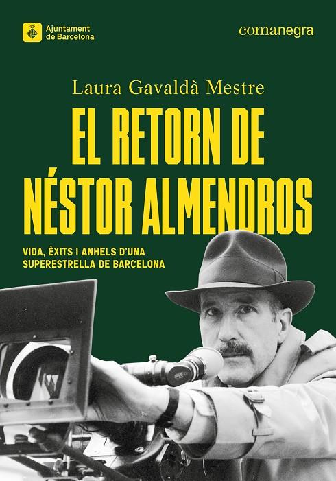 El retorn de Néstor Almendros | 9788410161429 | Laura Gavaldà Mestre